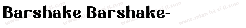 Barshake Barshake字体转换